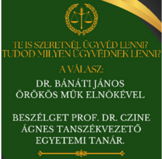 Beszélgetés az ügyvédi hivatásról (2024.11.28.)